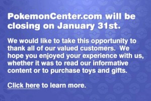 Fermeture PokemonCenter.com