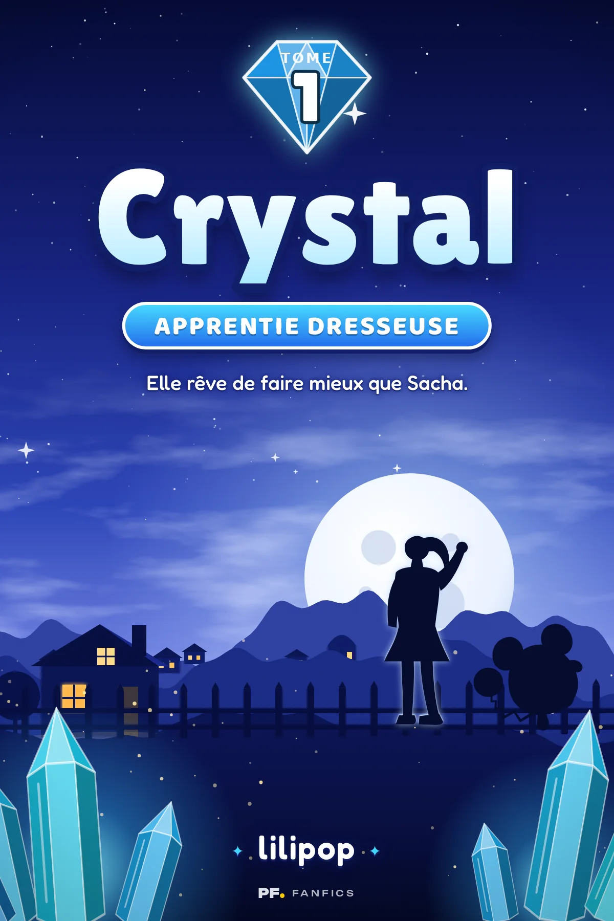 Couverture de « Crystal apprentie dresseuse »
