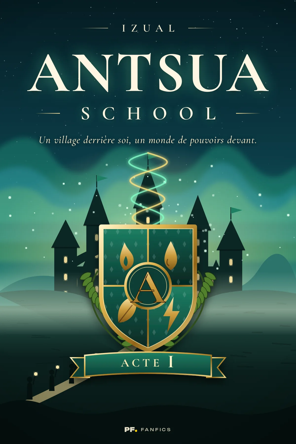 Couverture de « Antsua School - Acte I »