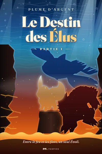 Couverture de « Le Destin des Elus : Partie 1 »