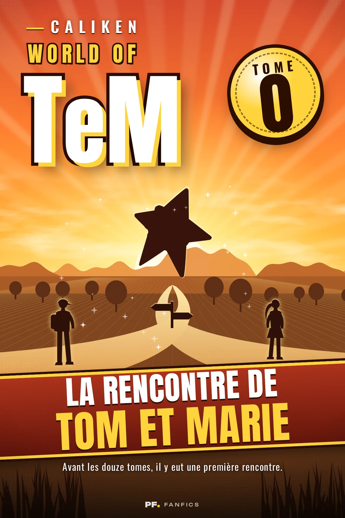 Couverture de « World of TeM : Tome 0 : La rencontre de Tom et Marie »